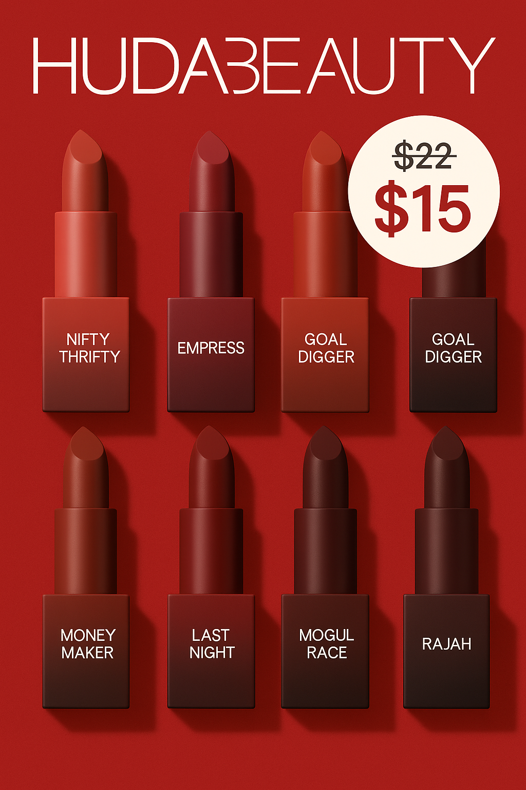 For the next 3 days only, get your favorite Huda Beauty lipsticks for just $15 instead of $22! Don’t miss out on this limited-time offer.